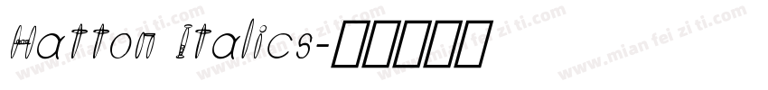 Hatton Italics字体转换